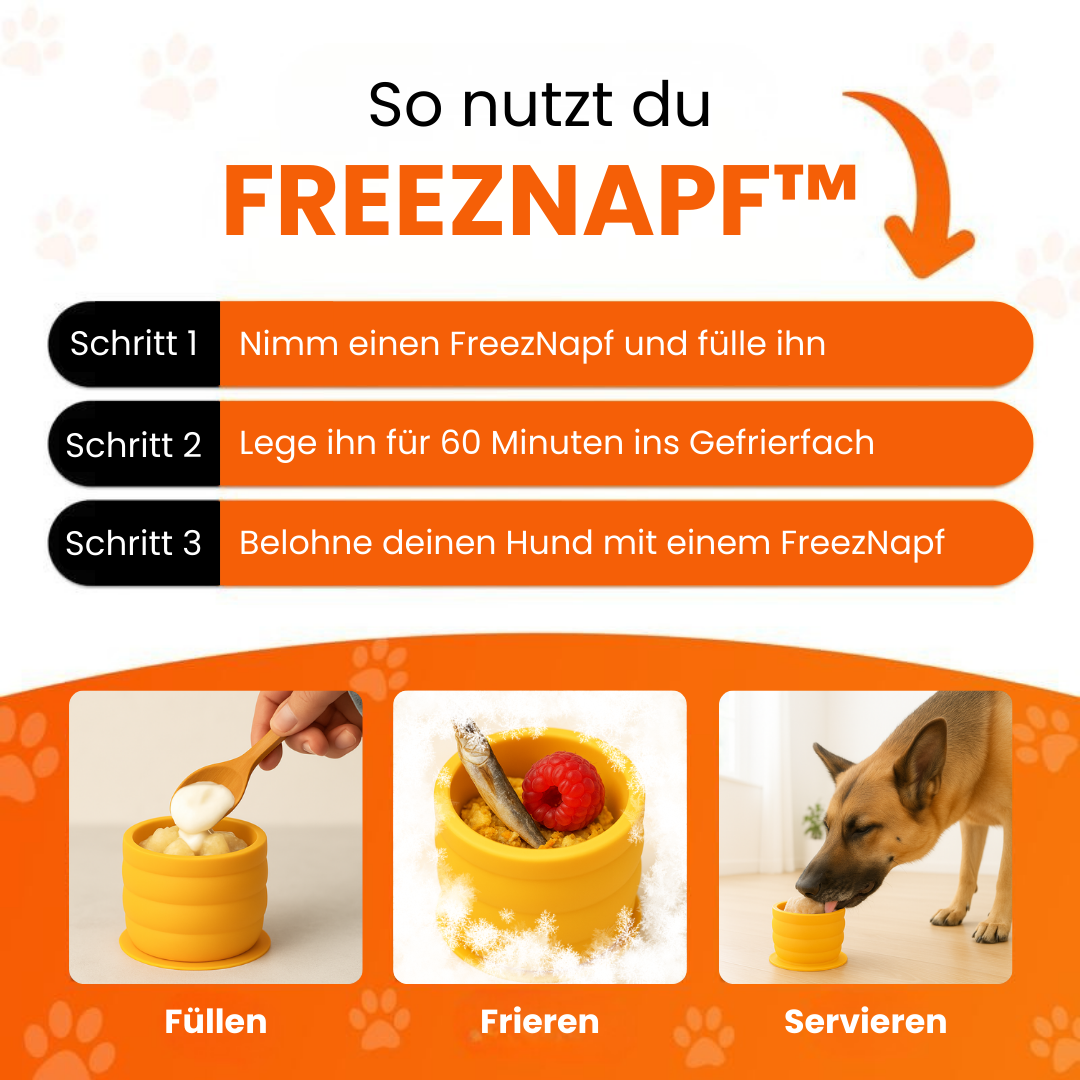 FreezNapf™ - Gefrorener Leckerbissen